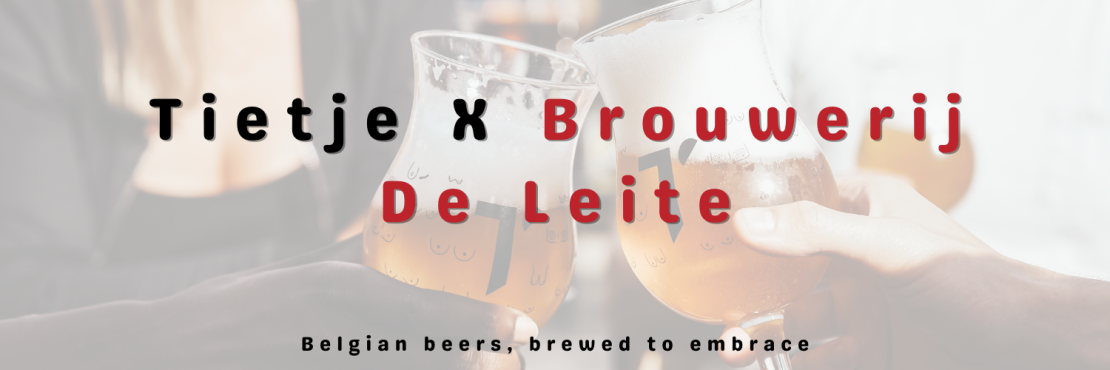 Tietje en Brouwerij De Leite slaan handen in elkaar